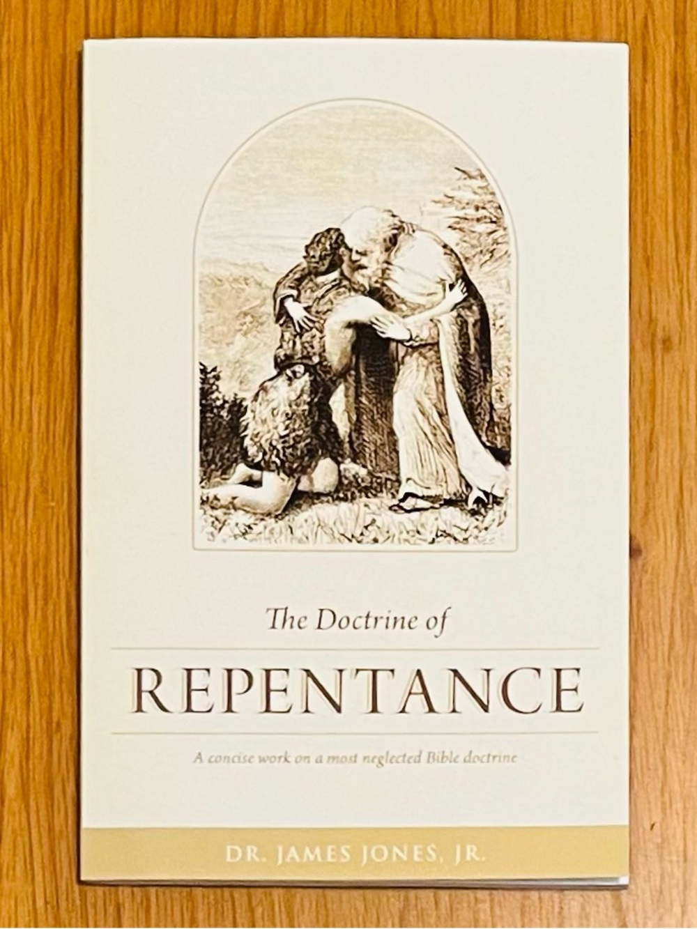 The Doctrine Of Repentance By Dr. James Jones Jr, Large Print, PB **BRAND NEW**